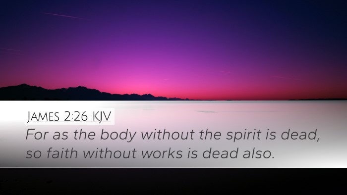 James 2:26 Bible Commentary