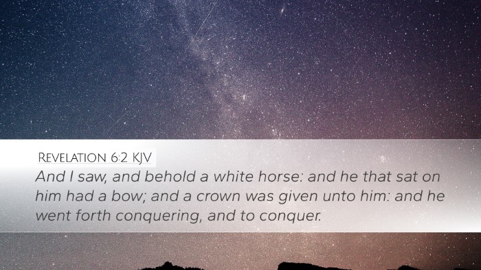 Revelation 6:2 Bible Commentary